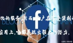 区块链云钱包是什么意思在当今数字货